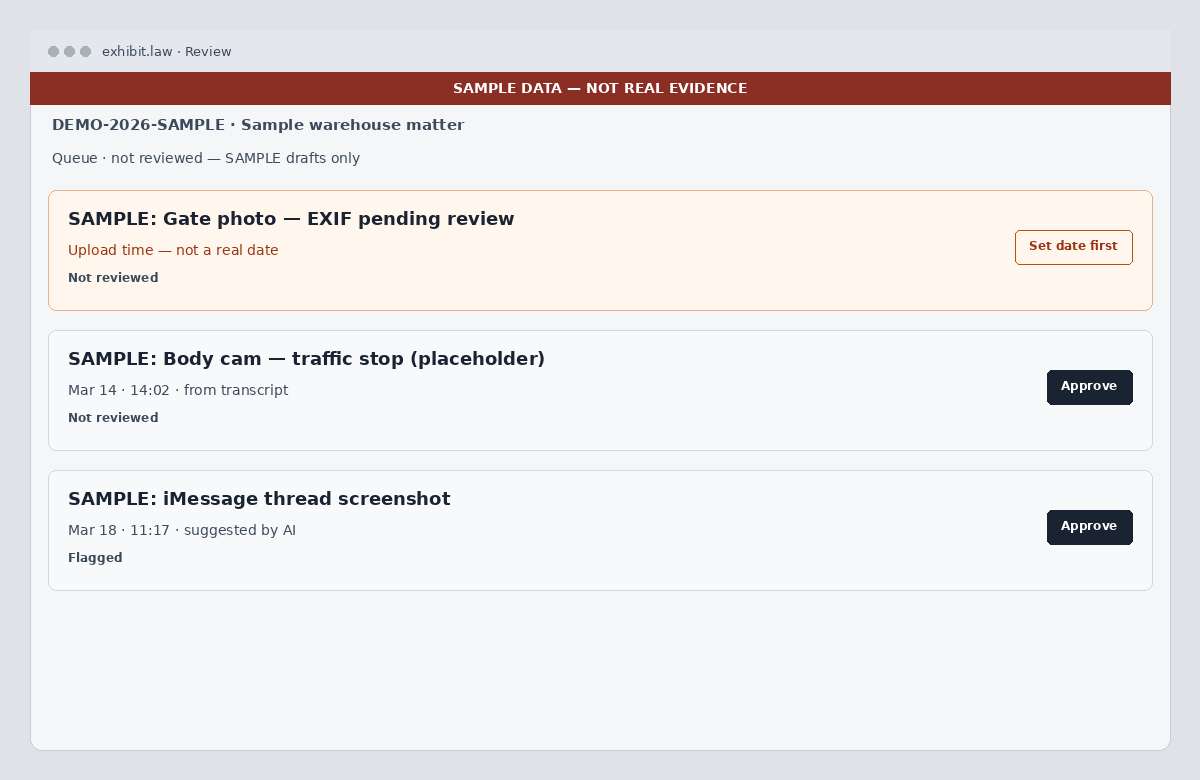 Product demo: sample review queue refusing approve on upload-time dates — not real evidence